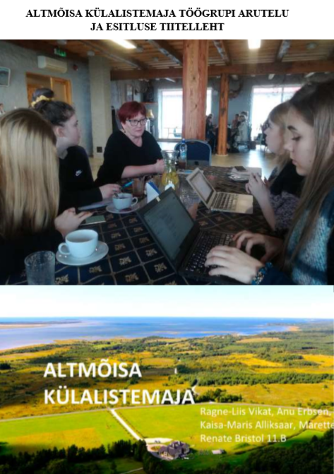 Altmõisa külalistemaja töörühm